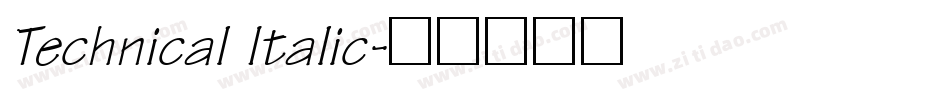 Technical Italic字体转换